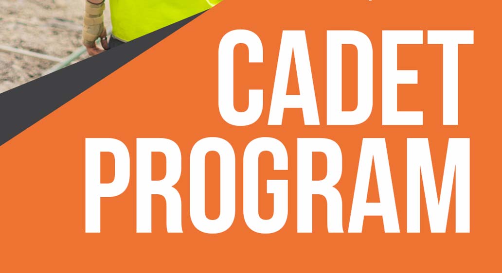 2018 Construction Cadet: Applications Open